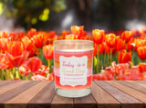 "Today is a Good Day" | Orange Zest | 100% Soy Wax Candle