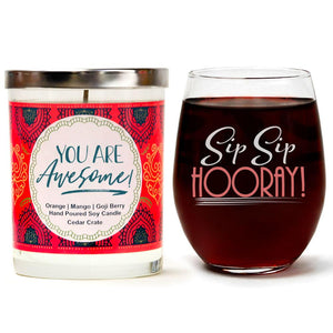 "Sip Sip Hooray!" Wine Glass and "You Are Awesome" Orange Zest Candle Gift Set