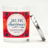 "You Are Awesome" | Orange Zest | 100% Soy Wax Candle