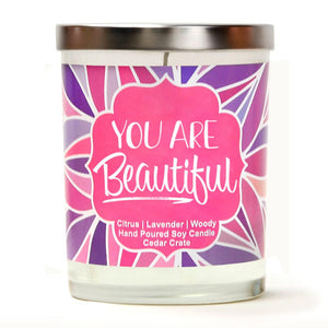 "You Are Beautiful" | Lavender and Lemongrass | 100% Soy Wax Candle