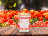 "You Are Beautiful" | Toasted Marshmallow | 100% Soy Wax Candle