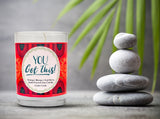 "You Got This!" | Orange Zest | 100% Soy Wax Candle