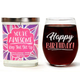 "Happy Birthday!" Wine Glass and "You're Awesome, Keep That Shit Up" Lavender and Lemongrass Candle Gift Set